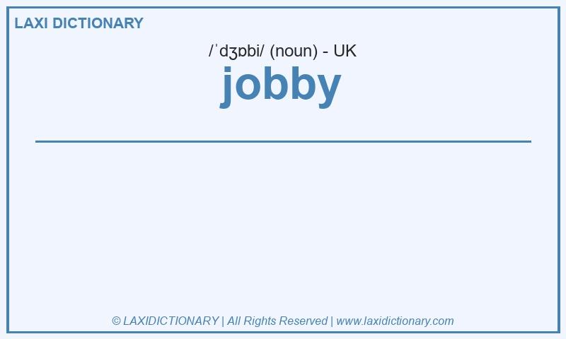 Definition jobby in British English