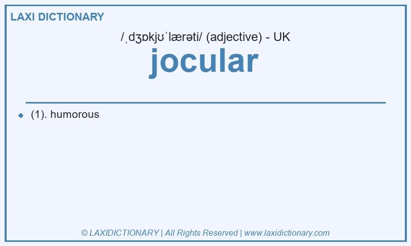 Definition jocular in British English