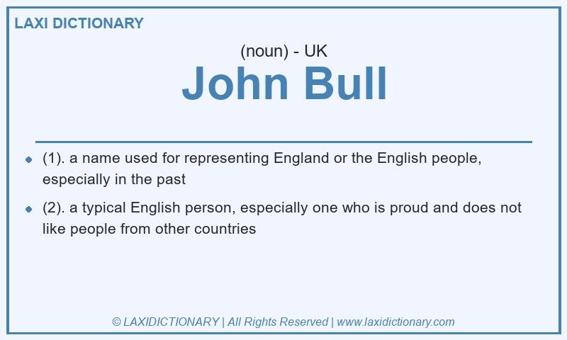 Definition John Bull in British English