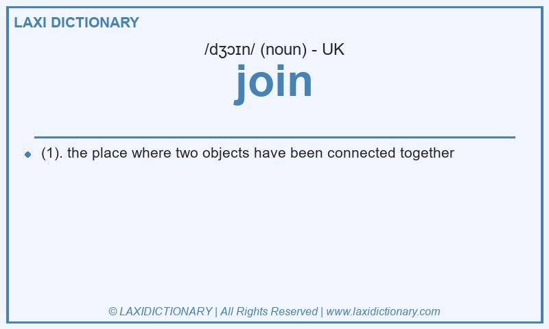 Definition join in British English