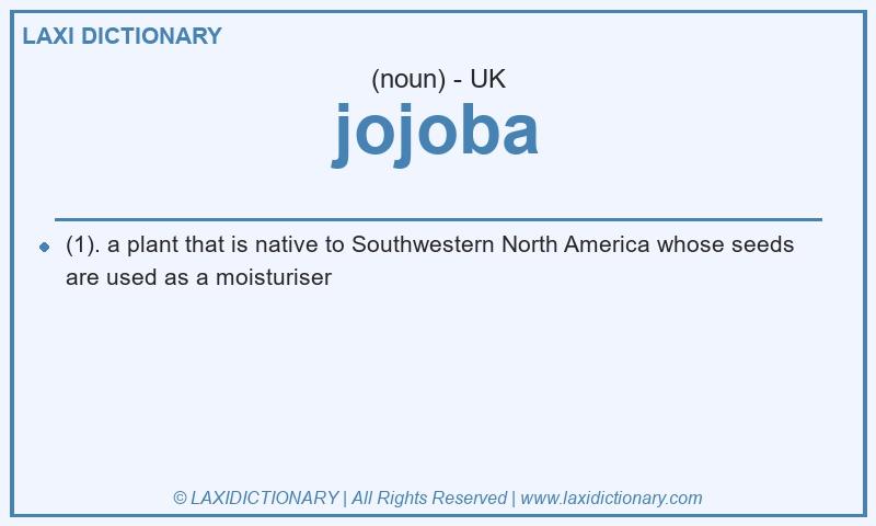 Definition jojoba in British English