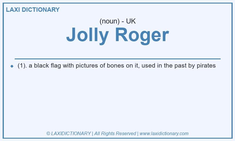 Definition Jolly Roger in British English