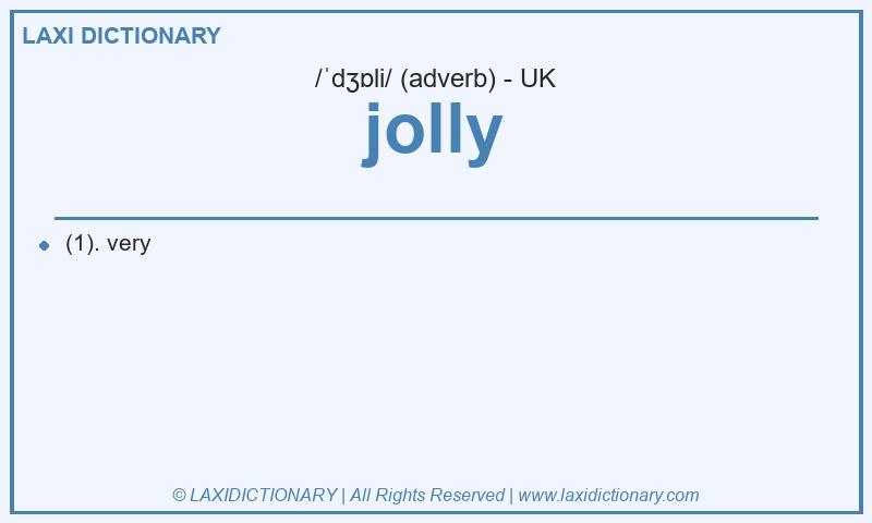 Definition jolly in British English