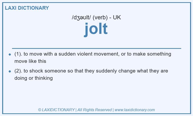 Definition jolt in British English