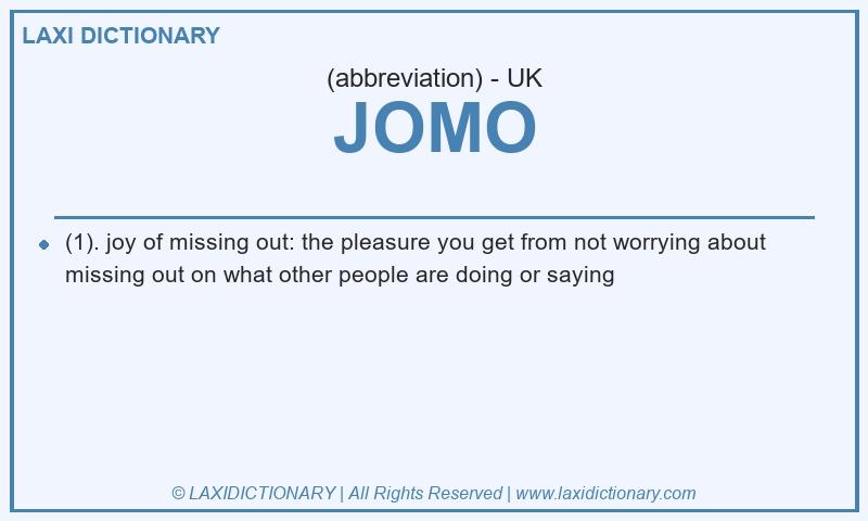 Definition JOMO in British English