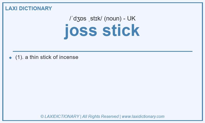 Definition joss stick in British English