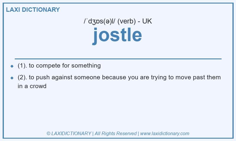 Definition jostle in British English