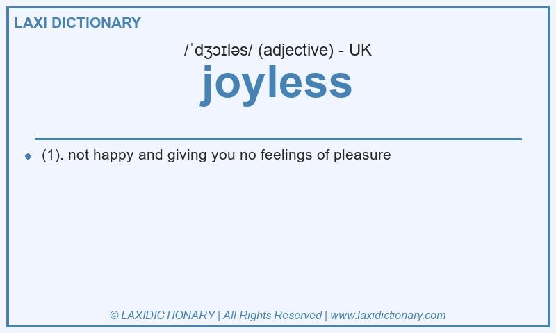 Definition joyless in British English