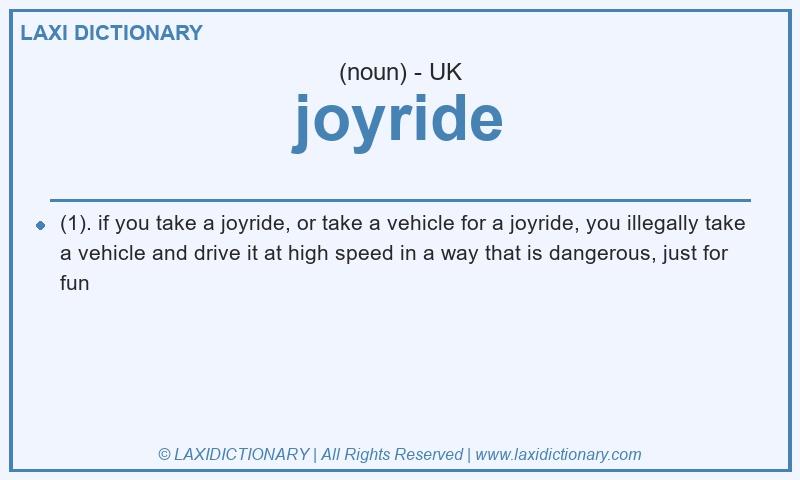 Definition joyride in British English