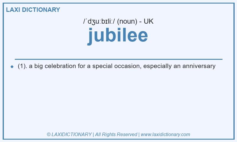 Definition jubilee in British English