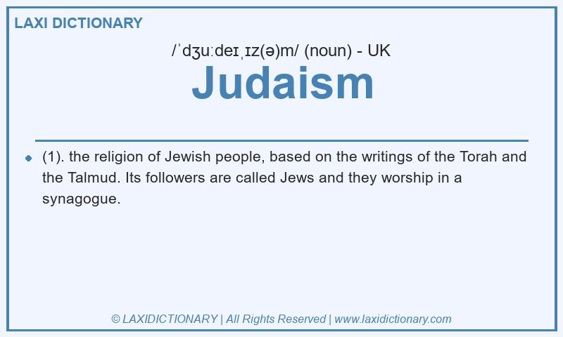 Definition Judaism in British English