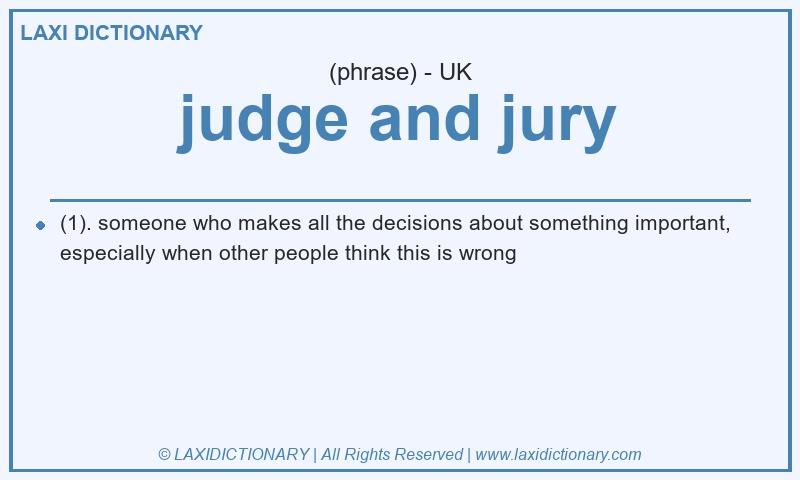 Definition judge and jury in British English