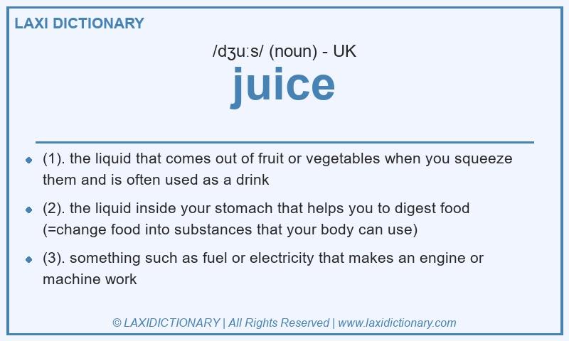 Definition juice in British English