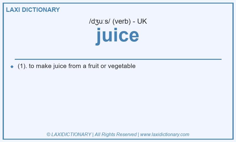 Definition juice in British English
