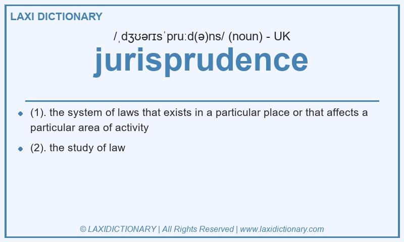 Definition jurisprudence in British English