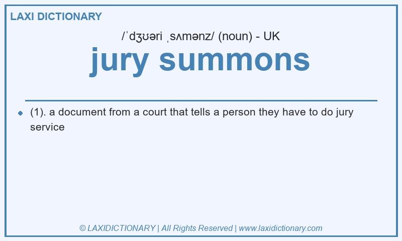 Definition jury summons in British English