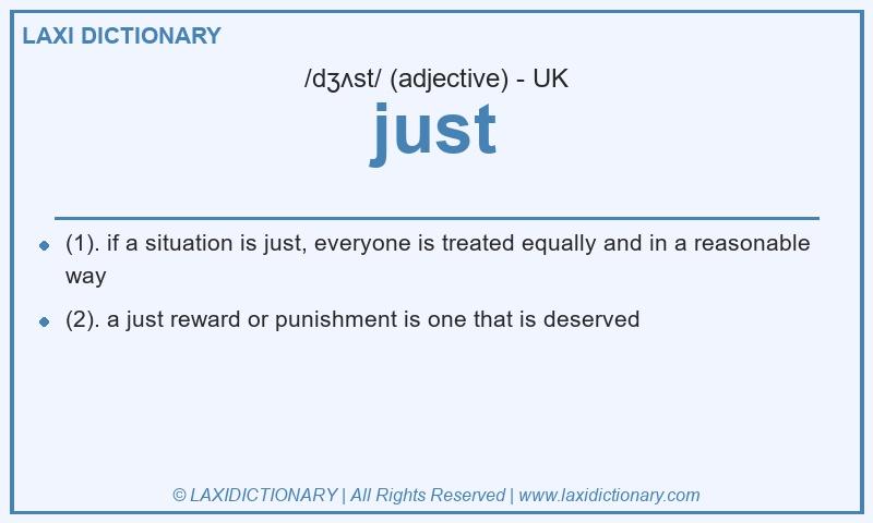 Definition just in British English