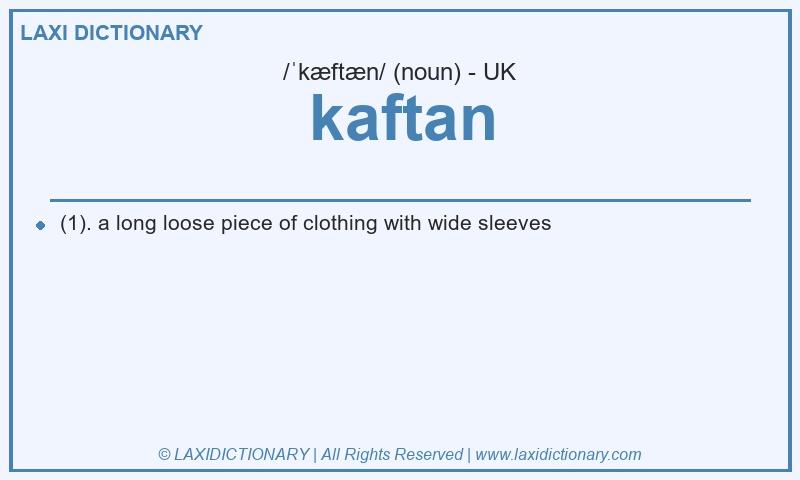 Definition kaftan in British English