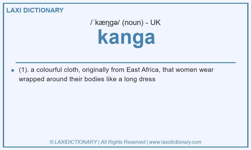 Definition kanga in British English