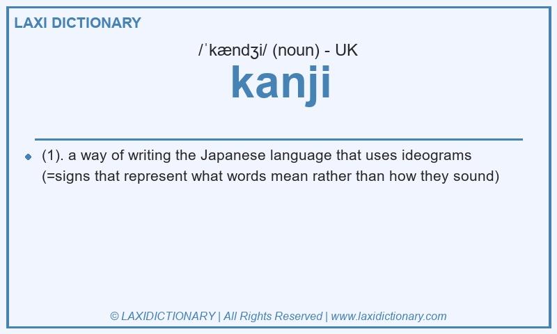Definition kanji in British English