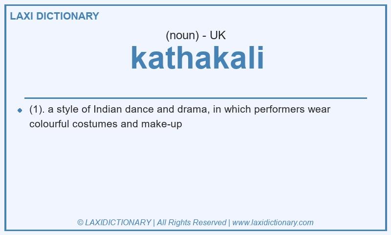 Definition kathakali in British English