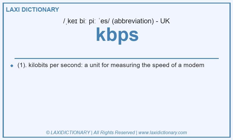 Definition kbps in British English