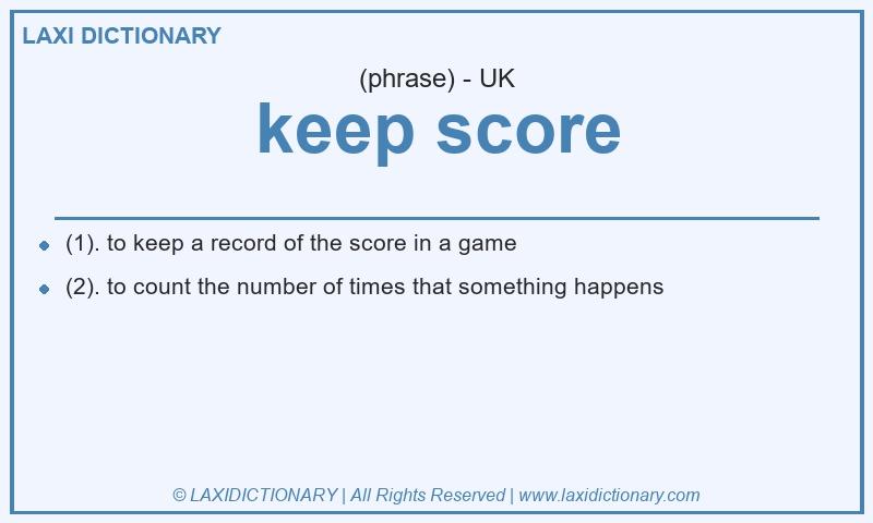 Definition keep score in British English