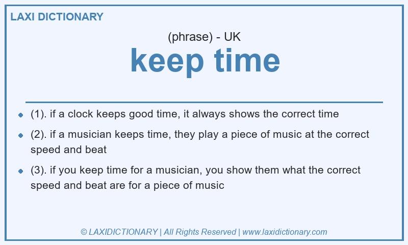 Definition keep time in British English