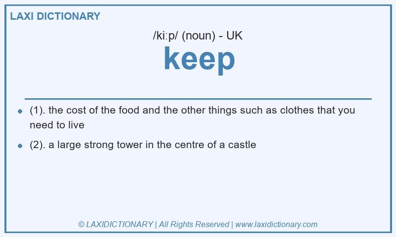 Definition keep in British English