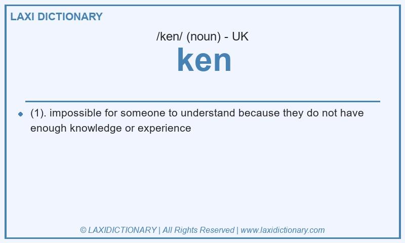 Definition ken in British English