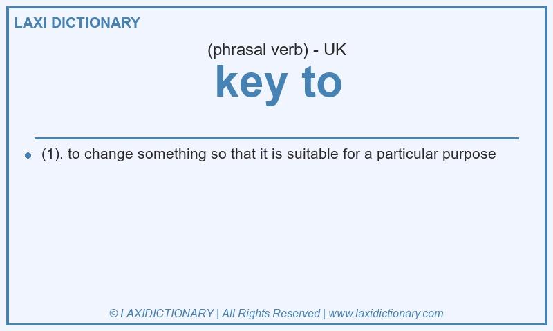 Definition key to in British English