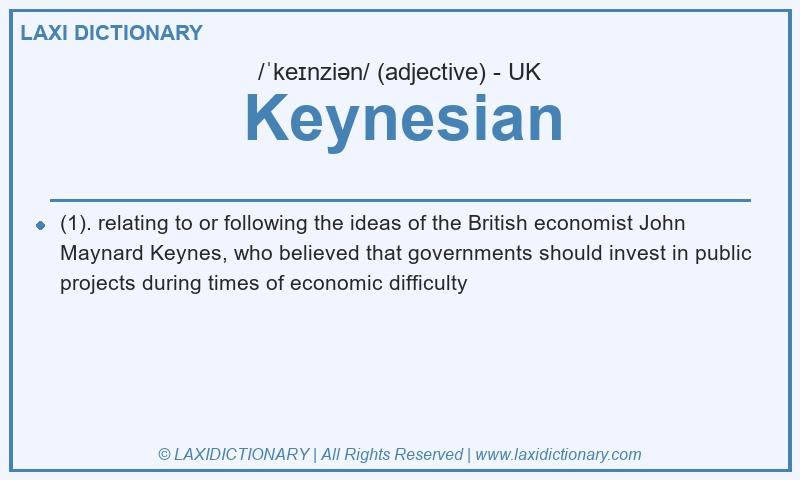 Definition Keynesian in British English