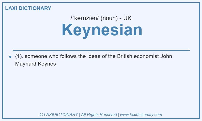 Definition Keynesian in British English