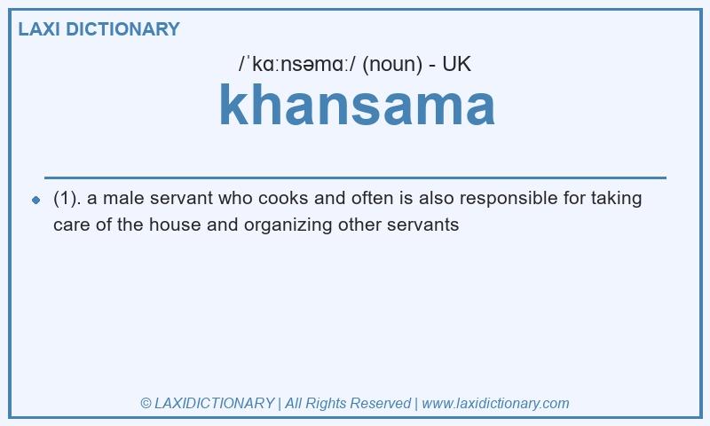 Definition khansama in British English