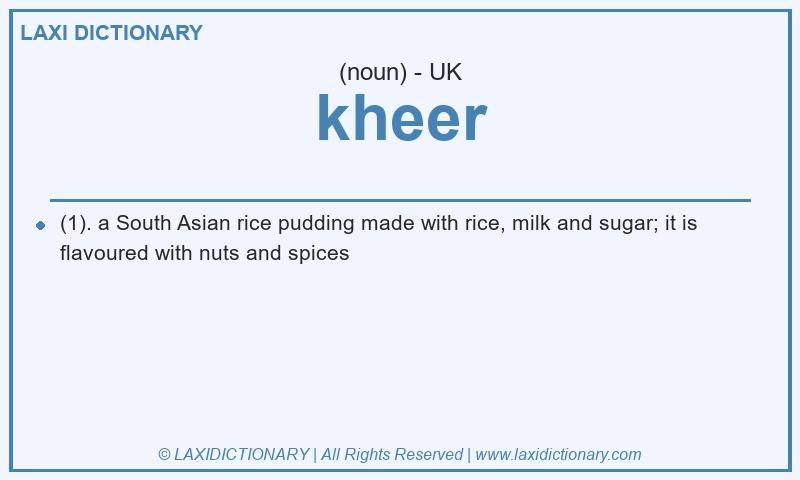 Definition kheer in British English