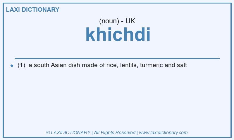 Definition khichdi in British English