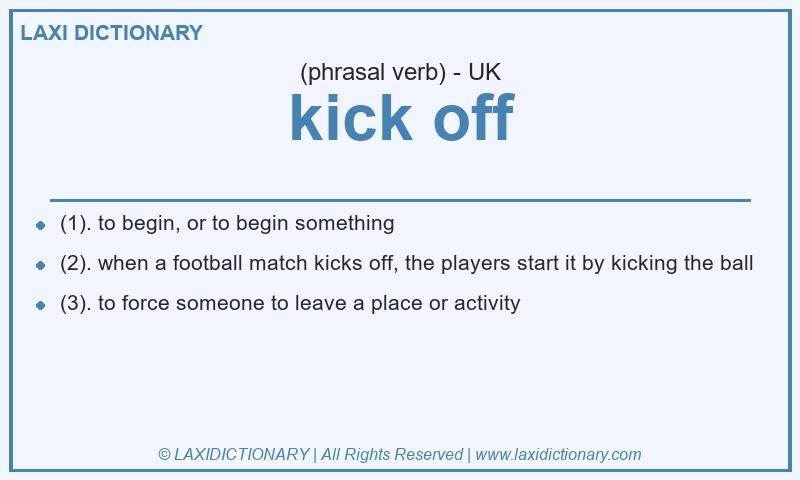 Definition kick off in British English