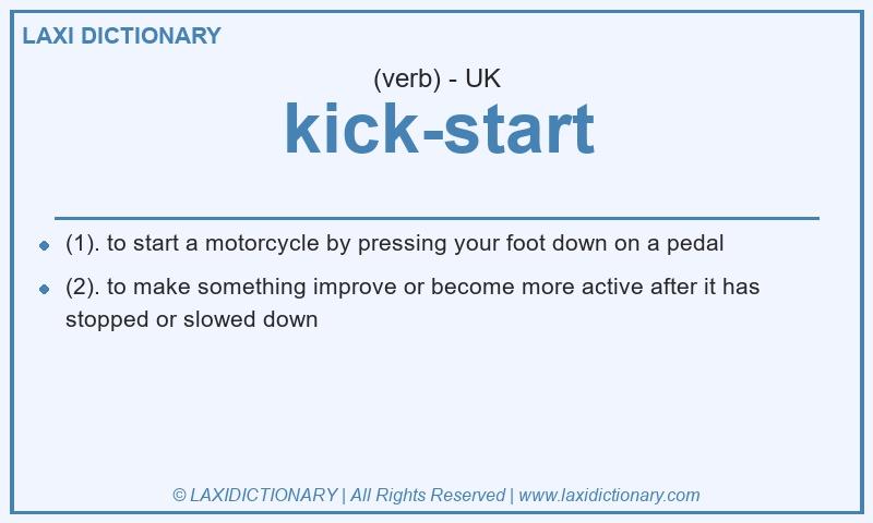 Definition kick-start in British English