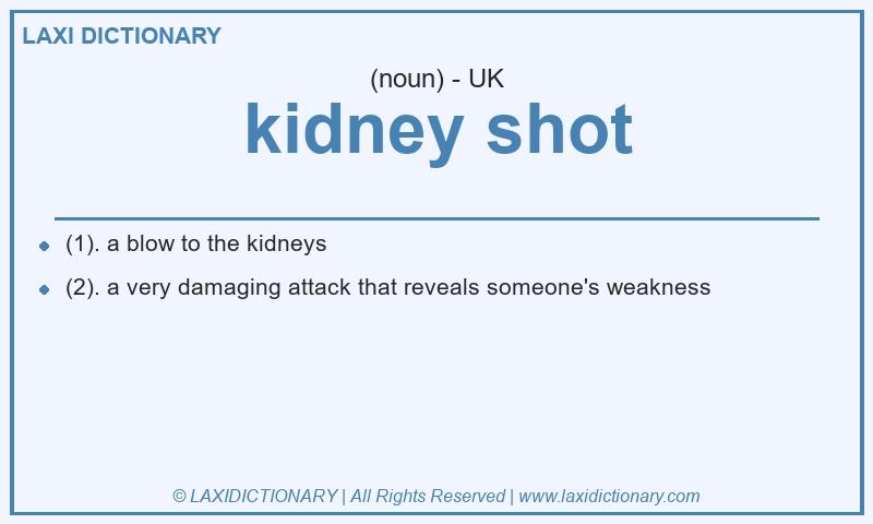 Definition kidney shot in British English