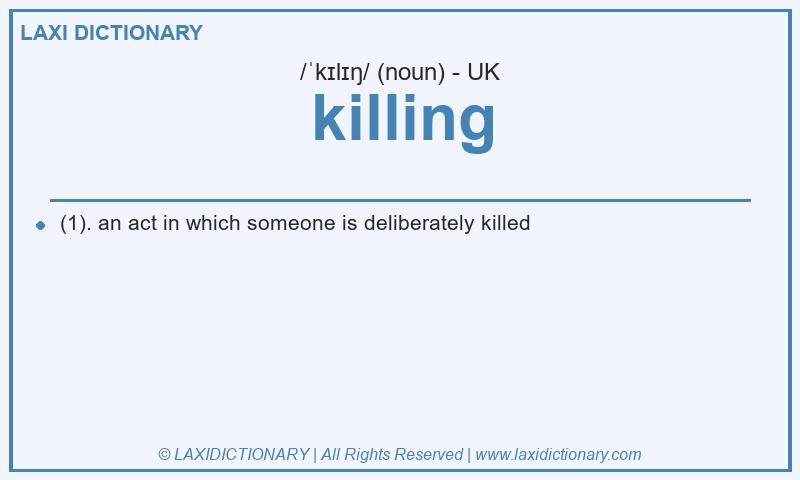 Definition killing in British English