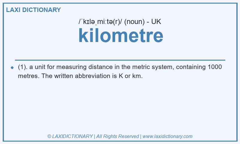 Definition kilometre in British English