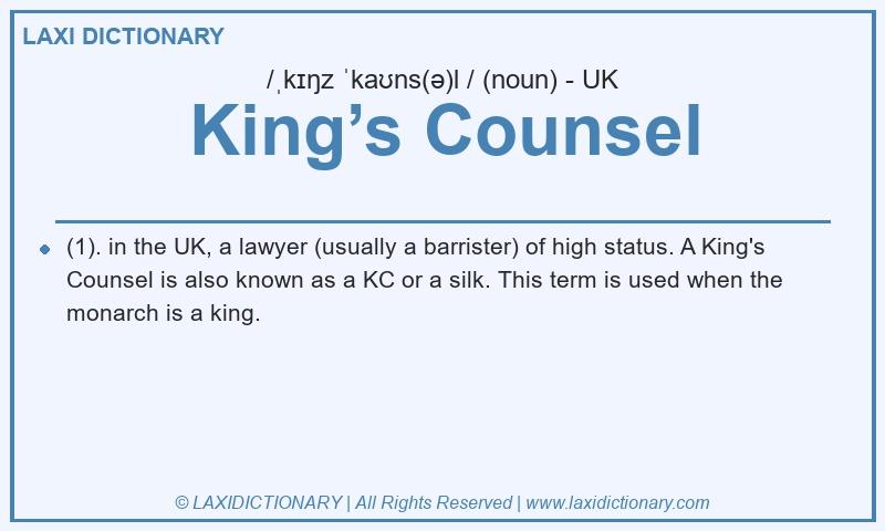 Definition King’s Counsel in British English