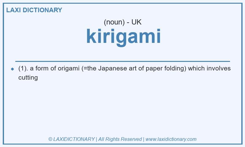 Definition kirigami in British English