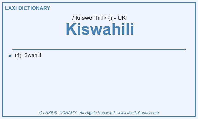 Definition Kiswahili in British English