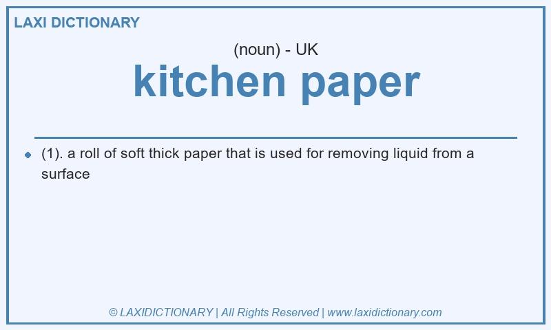 Definition kitchen paper in British English
