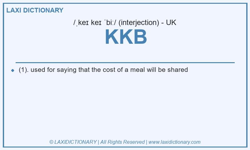 Definition KKB in British English
