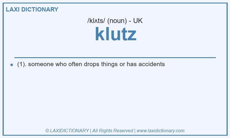 Definition klutz in British English