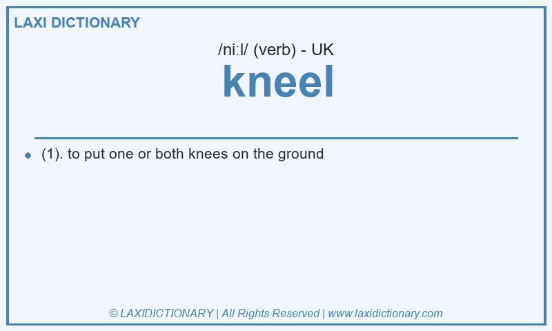 Definition kneel in British English