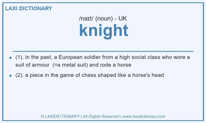 Definition knight in British English