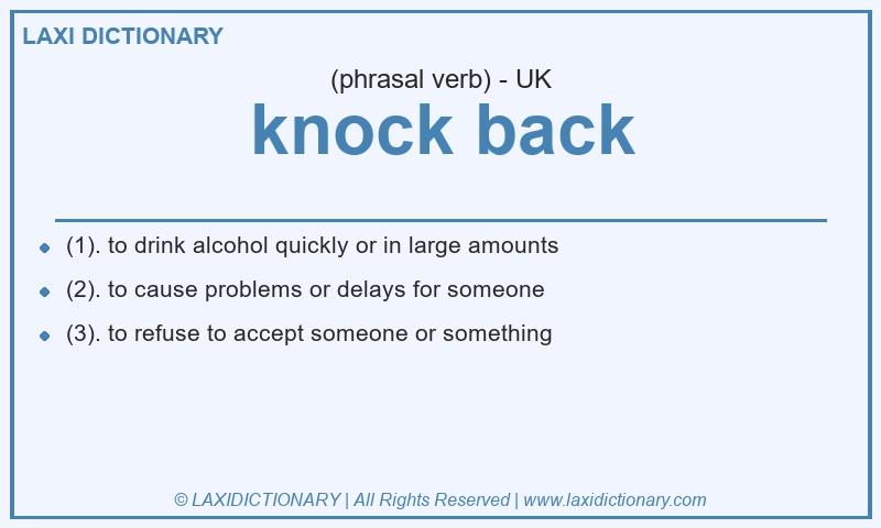 Definition knock back in British English